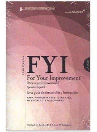 FYI for Your Improvement Spanish/espanol